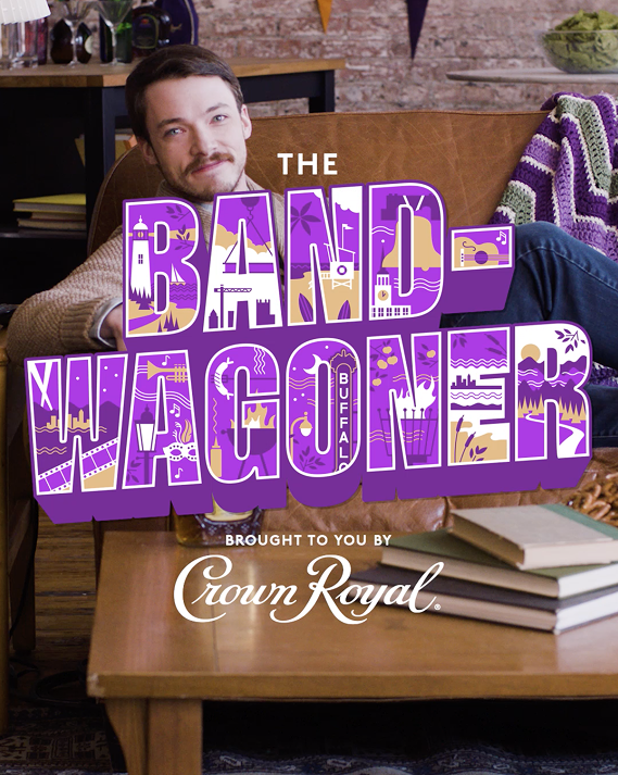 Crown Royal The Bandwagoner